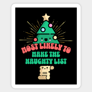 Retro Most Likely To Make the Naughty List Sticker